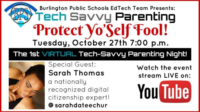 Protect Yo Self-Tech Savvy Parent Night